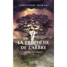 Trilogie de PanDaemon - Tome 1 La Prophétie de l'arbre