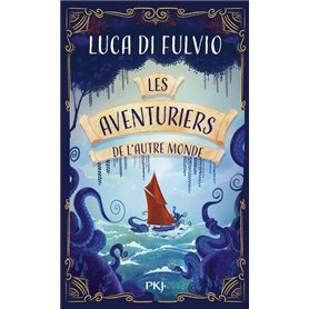 Les Aventuriers de l'Autre monde