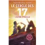 Le cercle des 17 - Tome 7 L'ultime étincelle