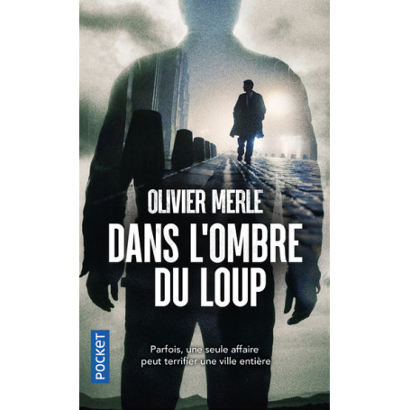 Dans l'ombre du loup