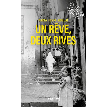 Un rêve, deux rives