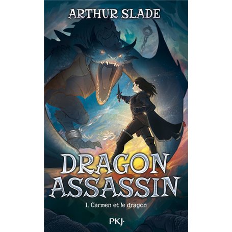 Dragon Assassin - Tome 01 : Carmen et le dragon