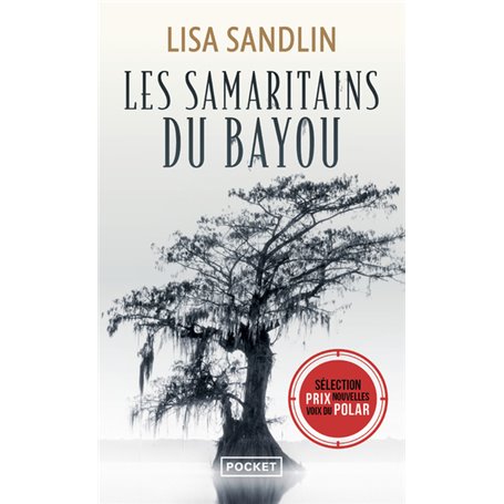 Les Samaritains du bayou