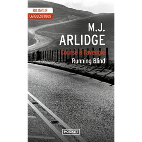 Running Blind - Course à l'aveugle - (Edition bilingue)