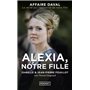 Alexia, notre fille