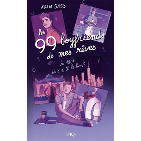 Les 99 boyfriends de mes rêves