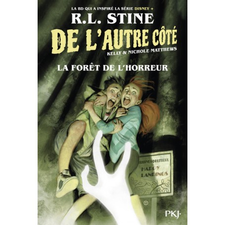 De l'autre côté - Tome 02 La Forêt de l'horreur