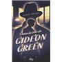 Dans la tête de Gideon Green