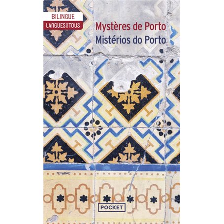 Mystères de Porto - Mistérios do Porto