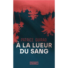 A la lueur du sang