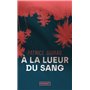 A la lueur du sang