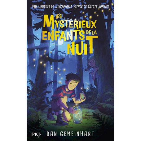 Les mysterieux enfants de la nuit