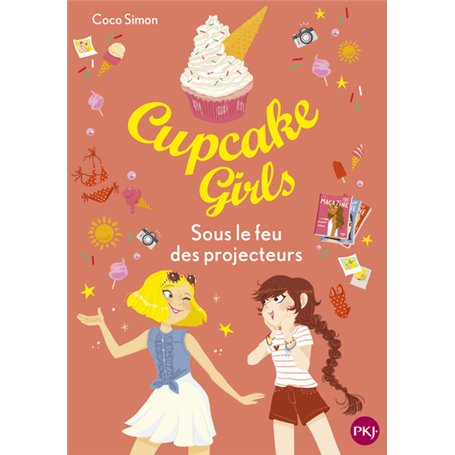 Cupcake Girls - Tome 31 Sous le feu des projecteurs