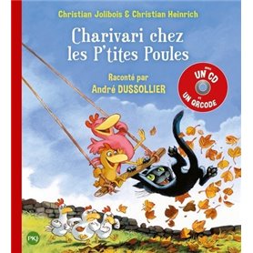 Charivari chez les P'tites Poules + CD