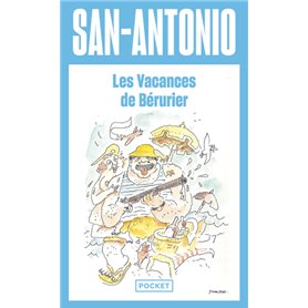 Les vacances de Berurier