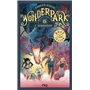 WonderPark - tome 6 Darkmoor