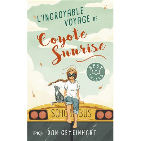 L'incroyable voyage de Coyote Sunrise