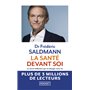 La Santé devant soi - Le Secret millénaire qui va changer votre vie