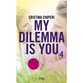 My Dilemma is You - Tome 4