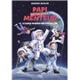 Papi est un super menteur Tome 5