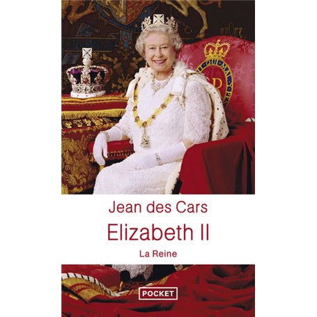 Elizabeth II - la reine