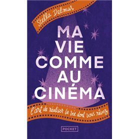 Ma vie comme au cinéma