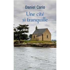 Une cité si tranquille