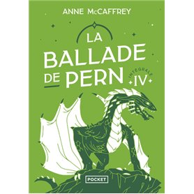 La ballade de Pern - Intégrale IV