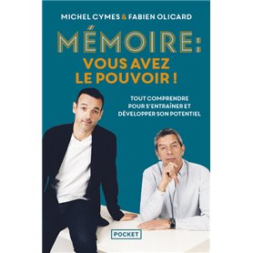 Mémoire : vous avez le pouvoir !