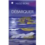 Débarquer