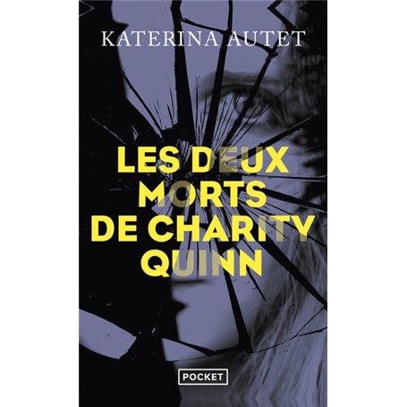 Les Deux morts de Charity Quinn