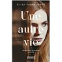 Une autre vie