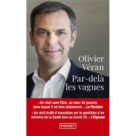 Par-delà les vagues - Journal de crises au coeur du pouvoir