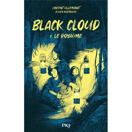 Black Cloud - Tome 1 Le royaume