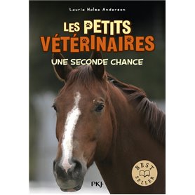 Les petits vétérinaires - Tome 3 Une seconde chance