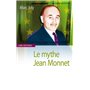 Le Mythe Jean Monnet