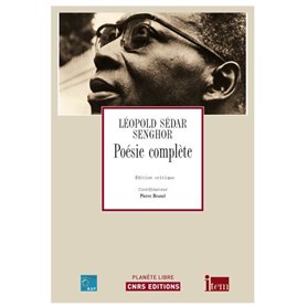 Poésie complete de Léopold SEDAR SENGHOR