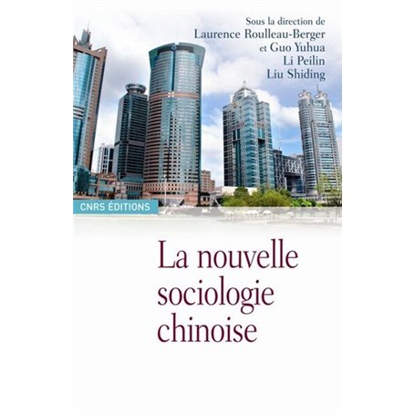 La Nouvelle sociologie chinoise