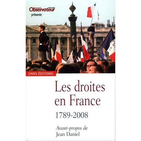 Les Droites en France. 1789-2008