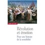 Les Emotions, la Révolution française et le présent. Exercices pratiques de conscience historique