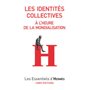 Les Identités collectives à l'heure de la mondialisation