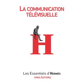 La Télévision. Une machine à communiquer