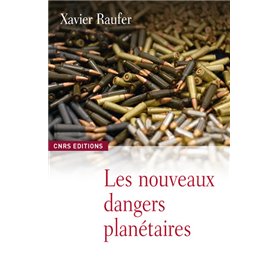 Le Nouveaux dangers planétaires