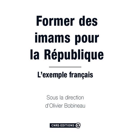 Former des imams pour la République, l'exemple français