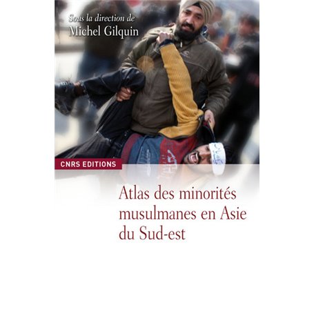 Atlas des minorités musulmanes en Asie du Sud-Est