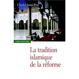 La Tradition islamique de la réforme