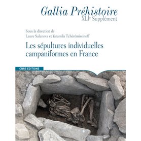 Sépultures individuelles campaniformes en France -41e suppl. Gallia Préhistoire