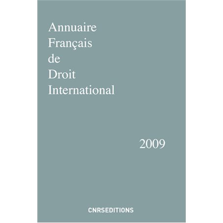 Annuaire Français de droit international 2009