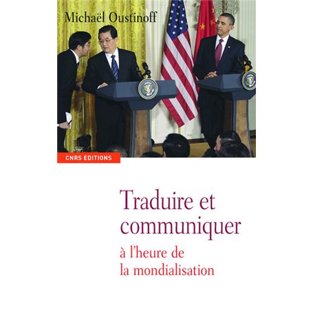 Traduire et communiquer à l'heure de la mondialisation