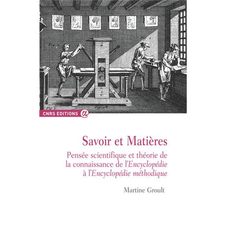 Savoir et matières - Pensées scientifiques et théorie de la connaissance